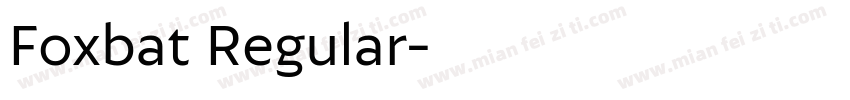 Foxbat Regular字体转换